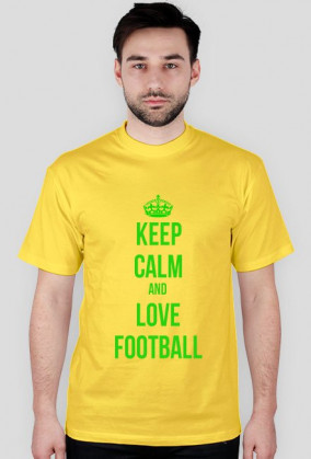 KEEP CALM AND LOVE FOOTBALL