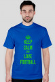 KEEP CALM AND LOVE FOOTBALL