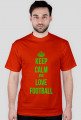KEEP CALM AND LOVE FOOTBALL