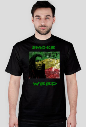 Smoke weed