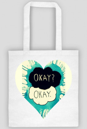 Okay?