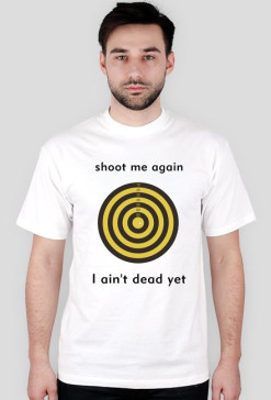 shoot me again