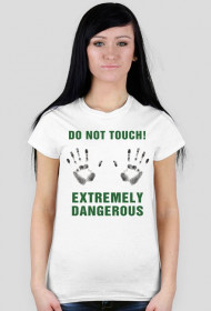 do not touch