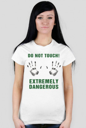 do not touch