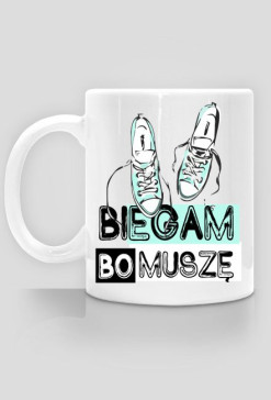 Biegam bo musze
