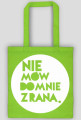 Nie mów ...
