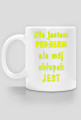 Nie jestem ...