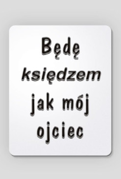 Będe ksiedzem