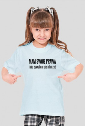 Koszulka dziewczęca "Mam swoje prawa"