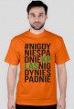#NIGDYNIESPADNIE