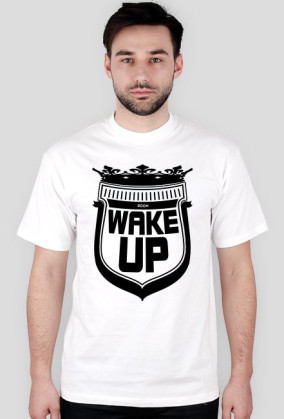 WAKE UP T