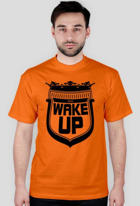 WAKE UP T