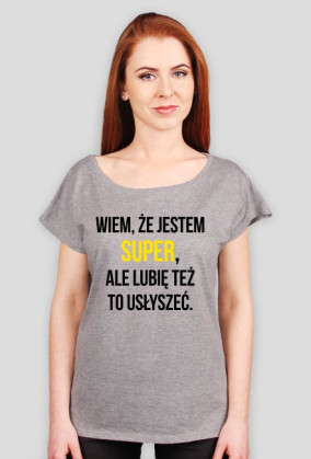 Wiem że jestem super - dla kobiet dekolt