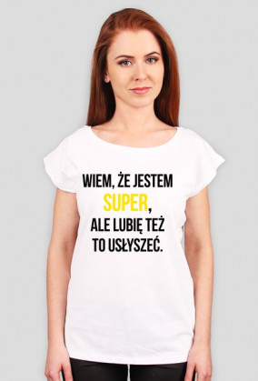 Wiem że jestem super - dla kobiet dekolt
