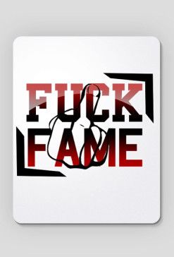 Fuck Fame