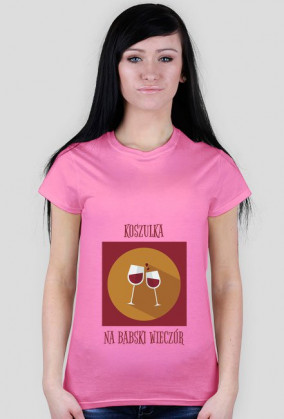 Koszulka na babski wieczór