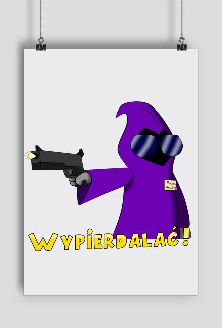 Andrzej Gangster Wypierdalać