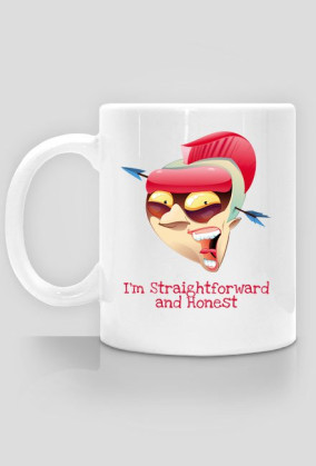 I am straightforward