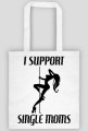 I support