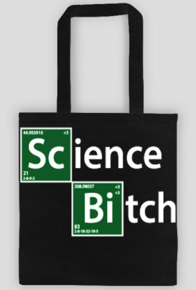 Science Bitch