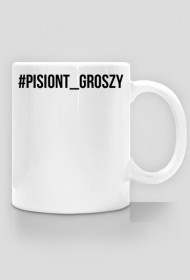 #PISIONT_GROSZY