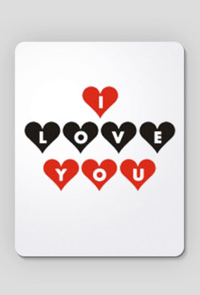I love you