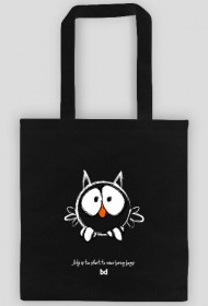 TORBA LIFE IS TOO SHORT