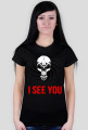 I SEE YOU