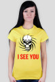 I SEE YOU