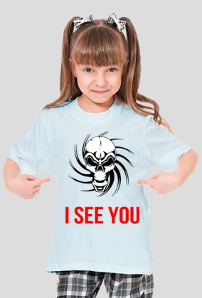 I SEE YOU