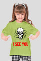 I SEE YOU