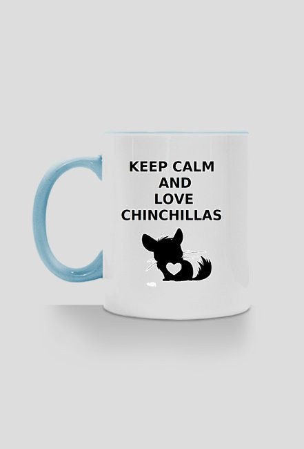 Keep Calm & Love Chinchillas - kubek niebieski