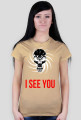 I SEE YOU