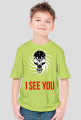 I SEE YOU