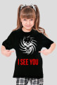 I SEE YOU