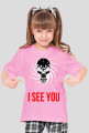 I SEE YOU