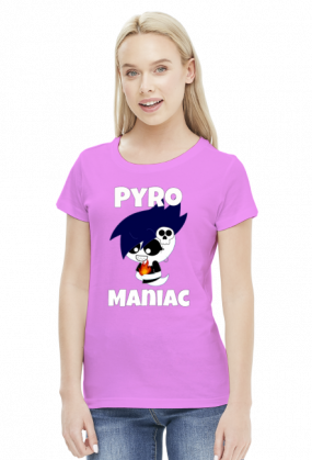 pyro maniac