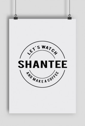 Plakat Shantee