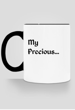 My precious...