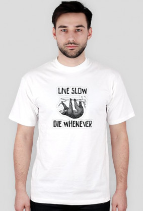 Live Slow Die Whenever #2 Koszulka męska