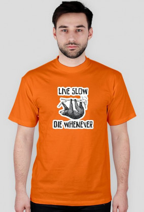 Live Slow Die Whenever #2 Koszulka męska