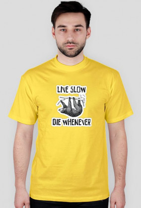 Live Slow Die Whenever #2 Koszulka męska