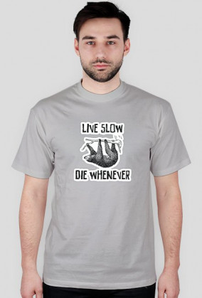 Live Slow Die Whenever #2 Koszulka męska