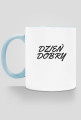 Dzień dobry kubek