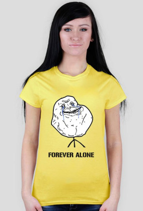 FOREVER ALONE
