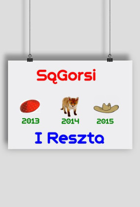 Plakat SąGorsi