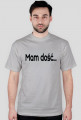 Mam dosc...