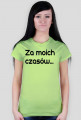 Za moich czasów