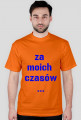 Za moich czasów ...