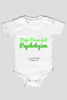 Moja mama jest psychologiem - zielone body